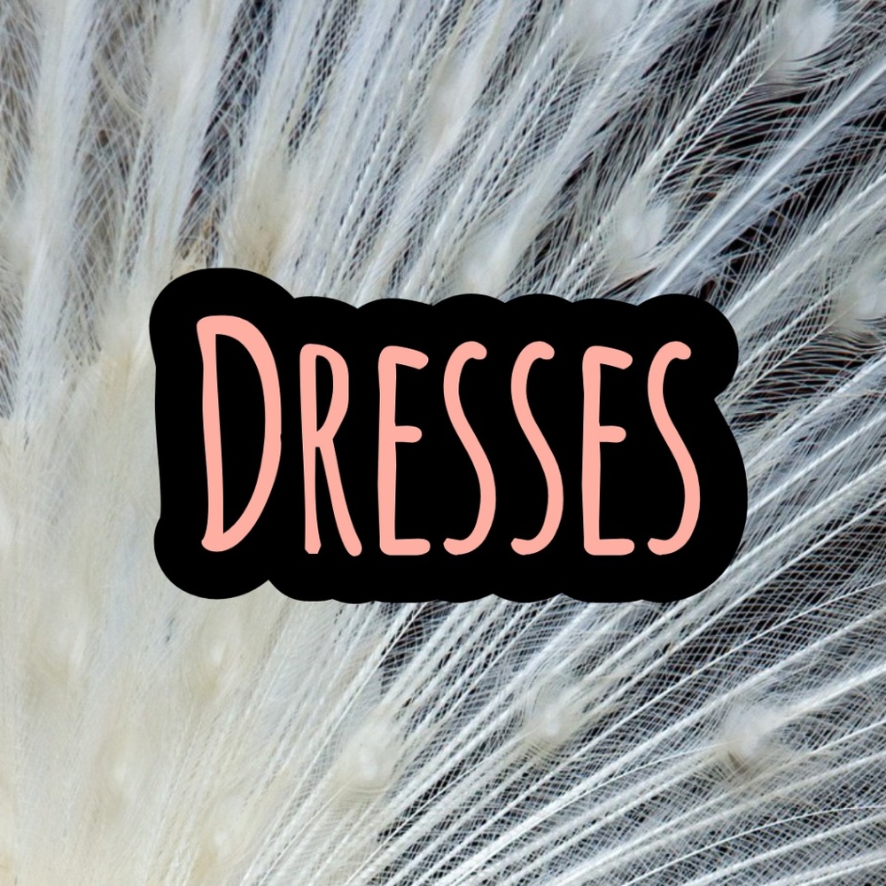 Dresses